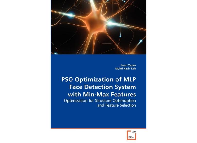 PSO Optimization of MLP Face Detection System with Min-Max em Promoção ...