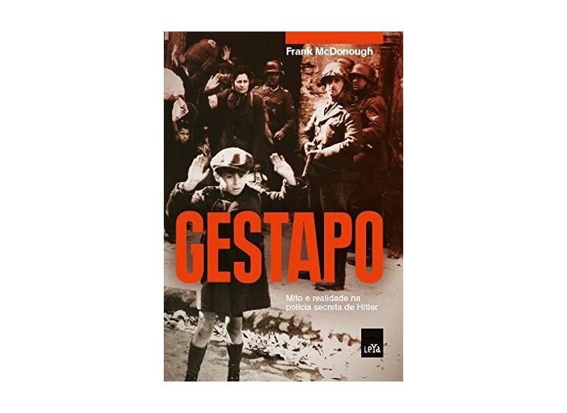 Gestapo - Mcdonough, Frank; - 9788544104644