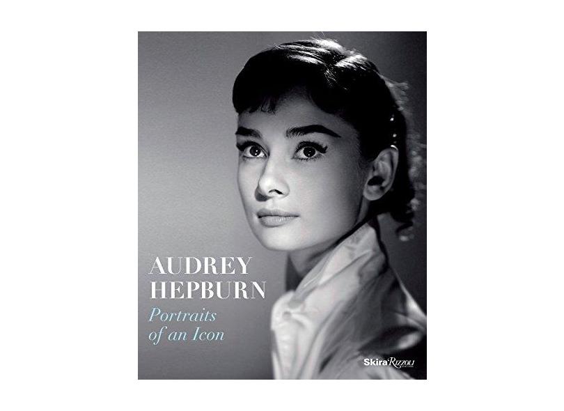 Audrey Hepburn - Portraits Of An Icon - Pepper,terence - 9780847847006
