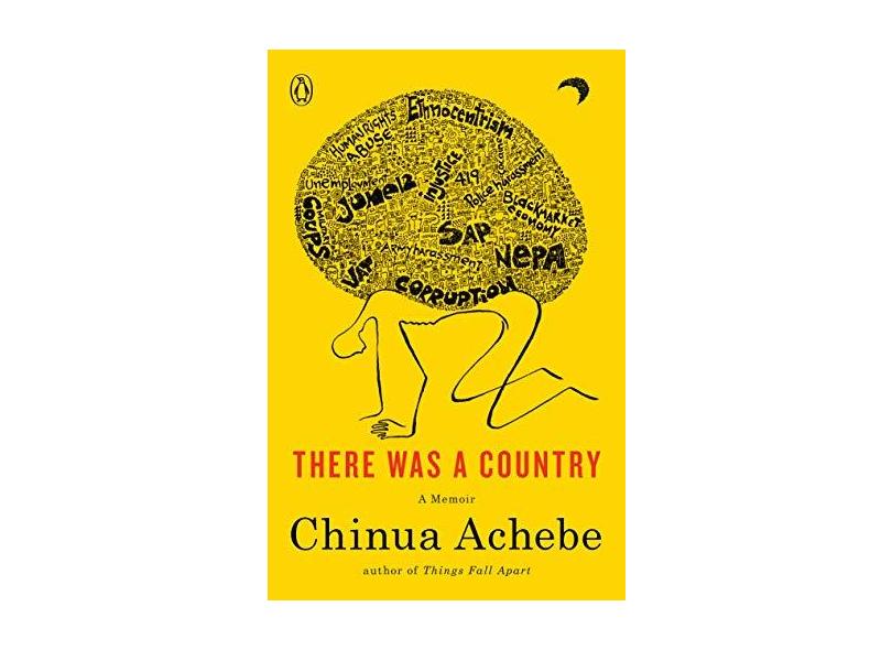 There Was A Country - "achebe, Chinua" - 9780143124030