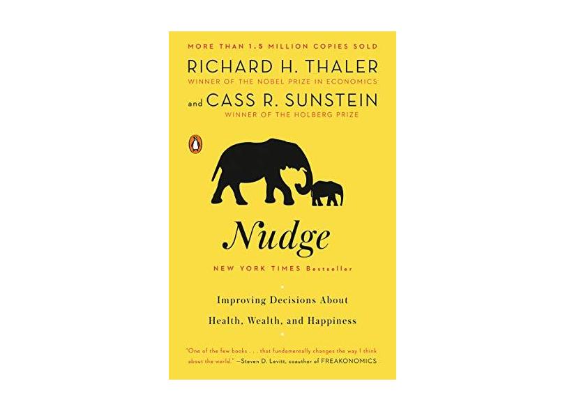 Nudge: Improving Decisions about Health, Wealth, and Happiness - Capa Comum - 9780143115267