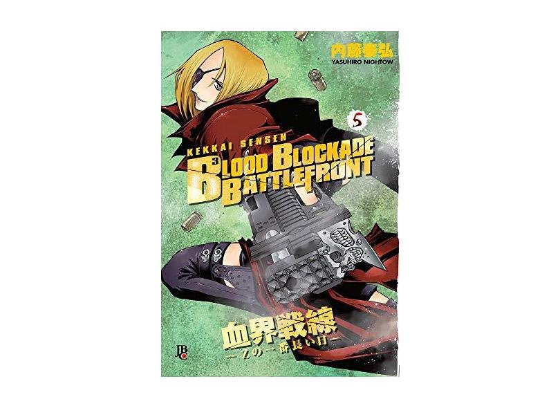 Blood Blockade Battlefront - Vol. 5 - Nightow, Yasuhiro; - 9788545702092