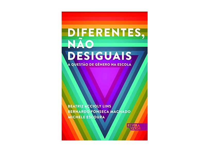 Diferentes, não Desiguais - Bia Accioly Lins - 9788566162578