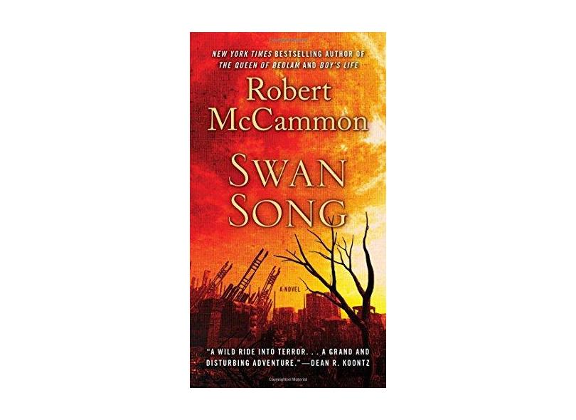 Swan Song - Robert Mccammon - 9781501131424