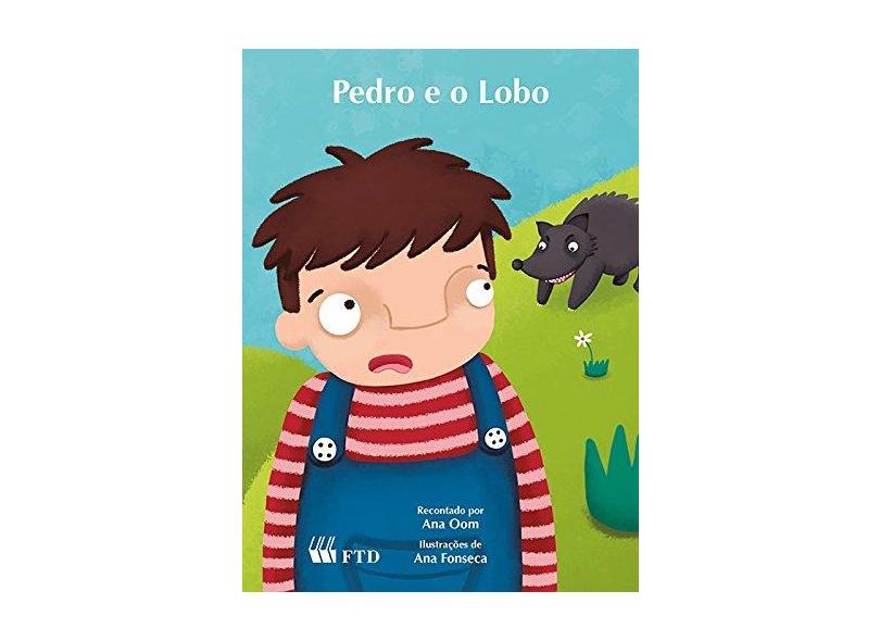 Pedro e o Lobo - Ana Oom - 9788532299017