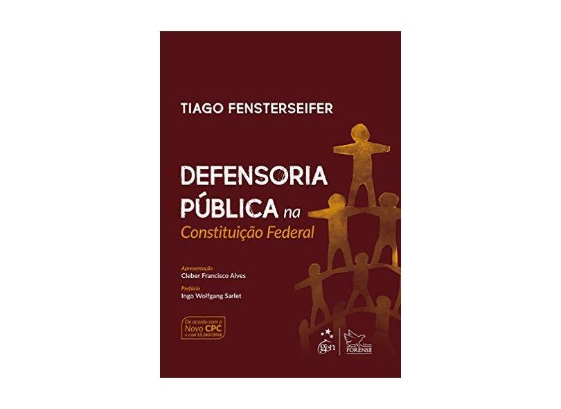Defensoria Pública na Constituição Federal - Tiago Fensterseifer - 9788530975623
