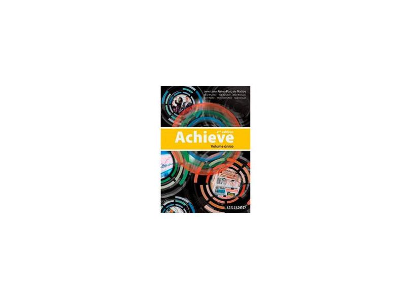 Achieve - Student Book And Workbook - Volume Único - 2ª Ed. - Oxford, Editora; Oxford, Editora - 9780194556439
