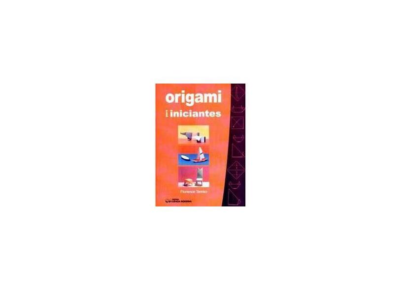 Origami para Iniciantes - Temko, Florence - 9788573932812