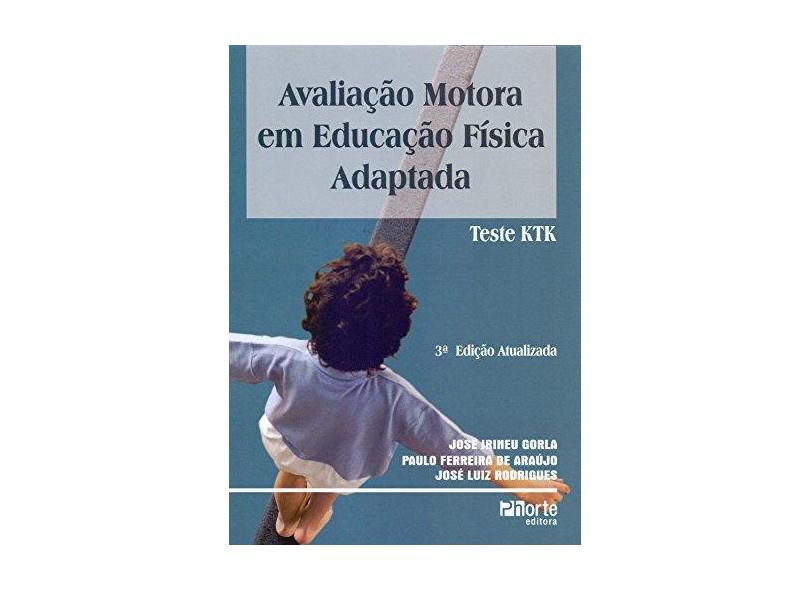 Avaliação Motora em Educação Física Adaptada. Teste KTK - Capa Comum - 9788576555216