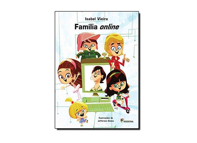 Família Online - Jefferson Costa, Isabel Vieira - 9788516085506