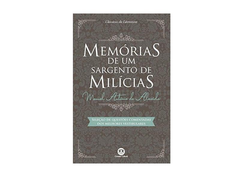 Memórias de um sargento de milícias - Manuel Antônio De Almeida - 9788538077565