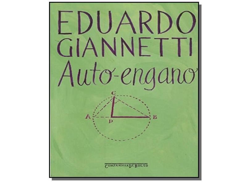 Auto - Engano - Ed. De Bolso - Giannetti, Eduardo - 9788535907421