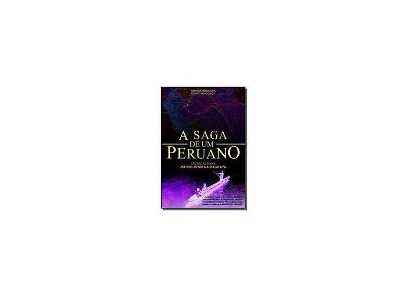 A Saga de Um Peruano - Renato Mendonça - 9788556973702