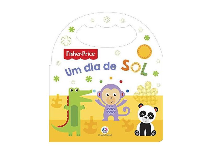Fisher-Price: um dia de sol - Ciranda Cultural - 9788538078111