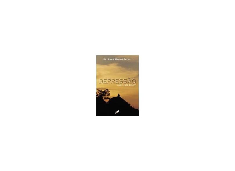 Depressao. Onde Esta Deus? - Capa Comum - 9788575550304