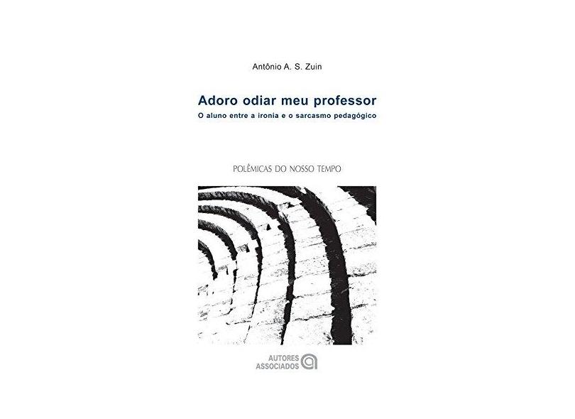 Adoro Odiar Meu Professor - Capa Comum - 9788574962139