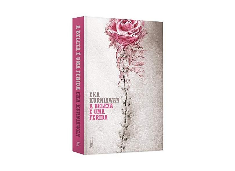 A Beleza É Uma Ferida - Kurniawan, Eka - 9788503013055