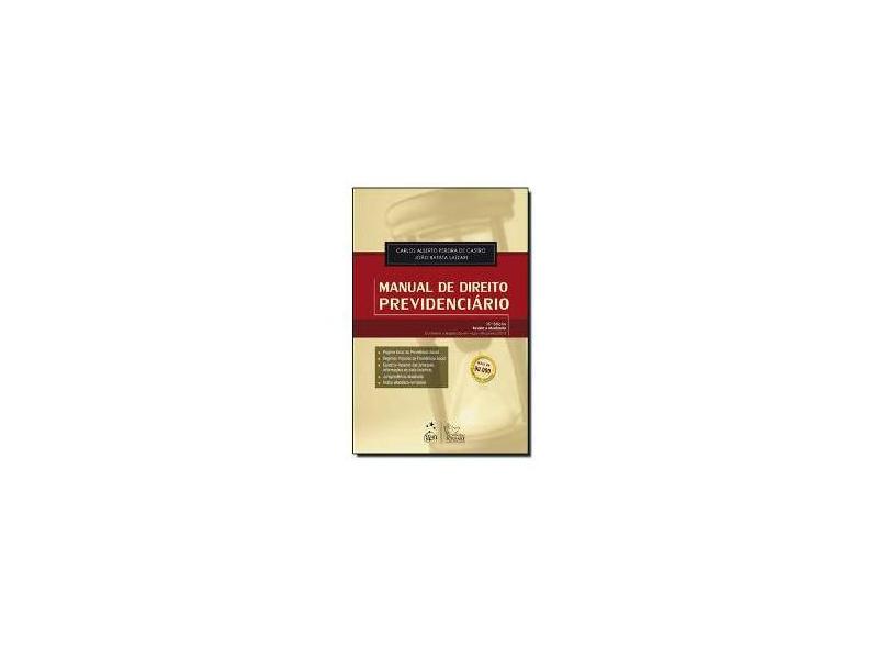 Manual de Direito Previdenciário - 15ª Ed. 2013 - Lazzari, João Batista; Pereira De Castro, Carlos Alberto - 9788530945794