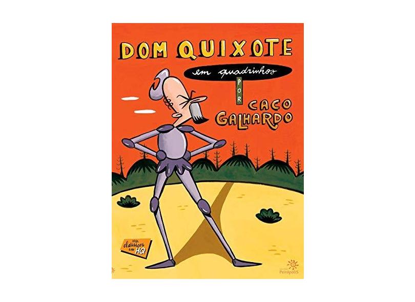 Dom Quixote em Quadrinhos - Galhardo, Caco - 9788575960288