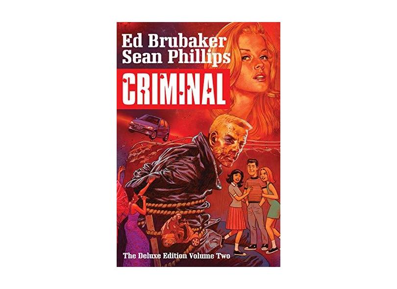 Criminal Deluxe Edition Volume 2 - Ed Brubaker - 9781534305434