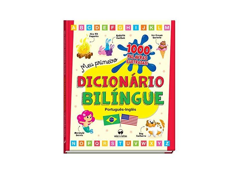 Meu Primeiro Dicionario Bilingue - Editora Vale Das Letras - 9788555501517