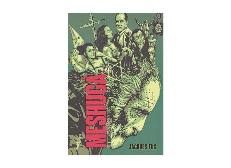 Meshugá - Jacques Fux; - 9788503012898