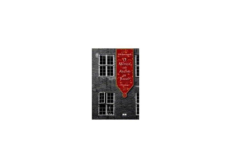 O monge do andar de baixo - Tim Ferrington - 9788576840879