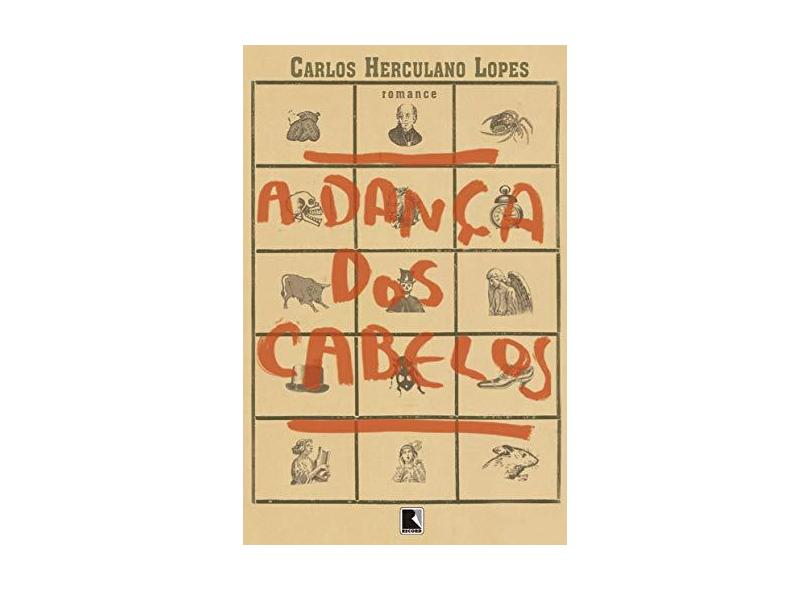 A Danca dos Cabelos - Lopes, Carlos Herculano - 9788501061799