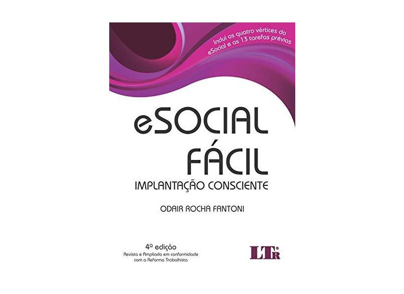 Esocial Fácil - Odair Rocha Fantoni - 9788536196527