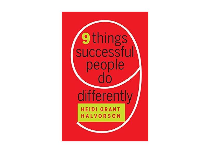 9 Things Successful People Do Differently - Heidi G Halvorson - 9781422193402