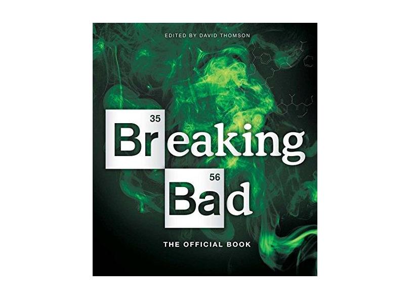 Breaking Bad: The Official Book - Capa Comum - 9781454916734