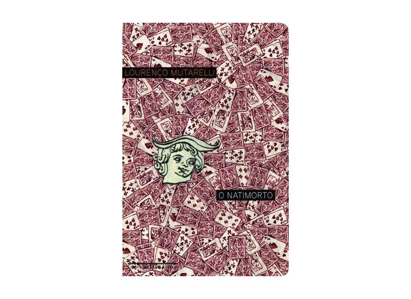 O Natimorto - Lourenço Mutarelli - 9788535915198