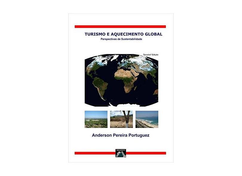 Turismo e Aquecimento Global - Anderson Pereira Portuguez - 9788591058402