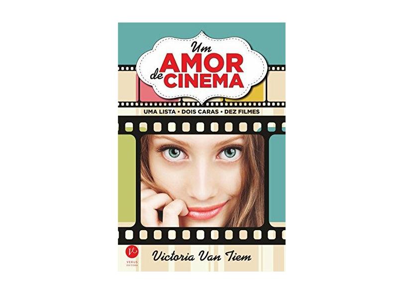 Um Amor De Cinema - Tiem, Victoria Van - 9788576863342