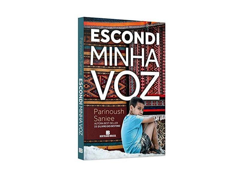 Escondi Minha Voz - Parinoush Saniee - 9788528621624