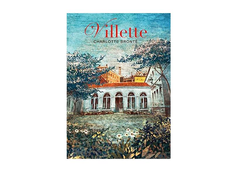 Villette - Brontë, Charlotte - 9788544001158