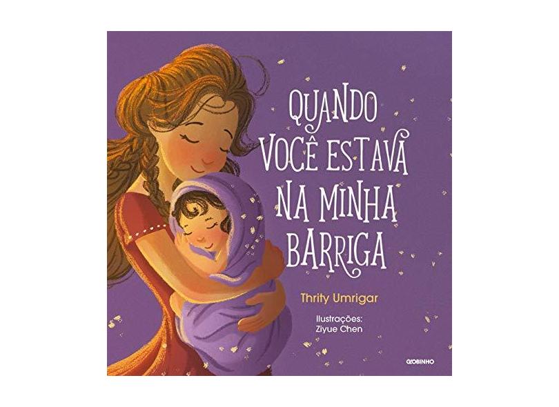 Quando Você Estava na Minha Barriga - Umrigar , Thrity - 9788525064349