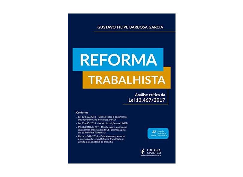 Reforma Trabalhista - "garcia, Gustavo Filipe Barbosa" - 9788544223468