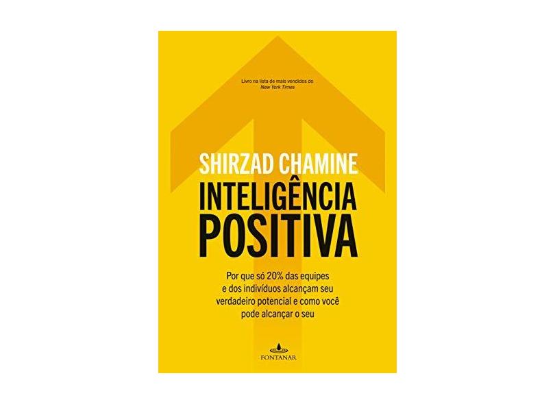 Inteligência Positiva - Chamine, Shirzad - 9788539004621
