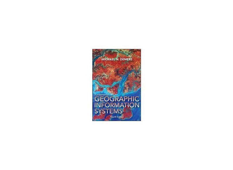 Fundamentals Of Geographic Information Systems 4Th Edition - Demers ...