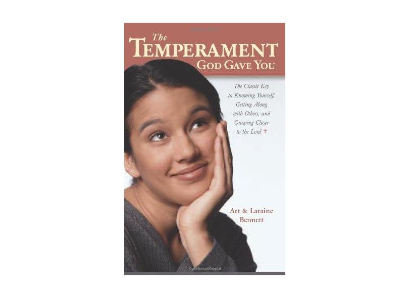 The Temperament God Gave You - "bennett, Laraine" - 9781933184029