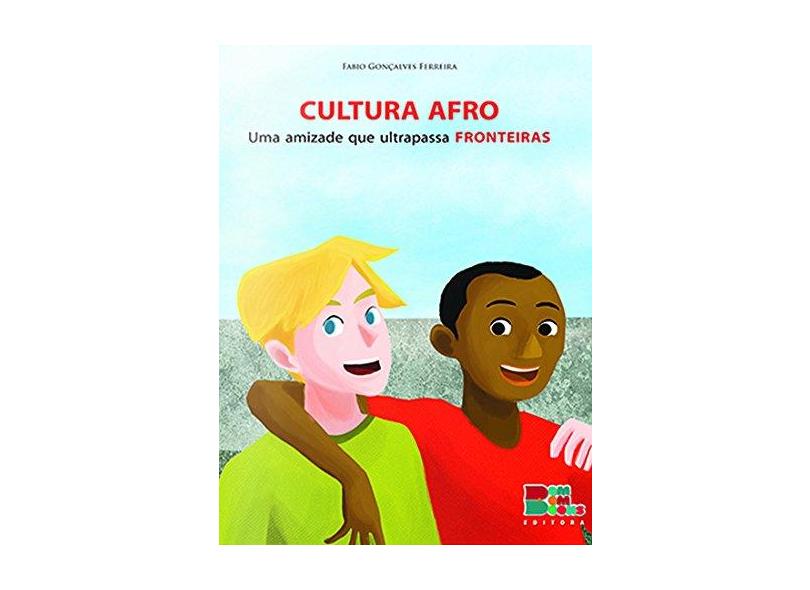 Temas Transversais II. Cultura Afro - Fabio Gonçalves Ferreira - 9788575304389