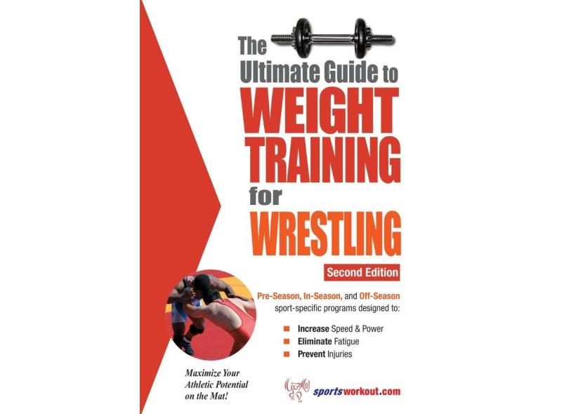 The Ultimate Guide To Weight Training For Wrestling em Promoção é no ...