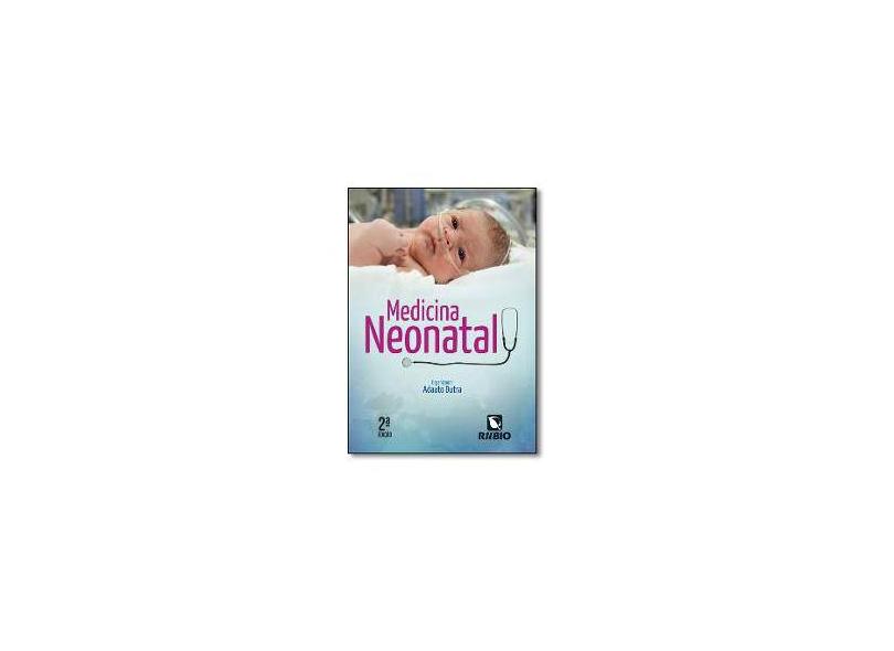 Medicina Neonatal - Adauto Dutra - 9788584110438