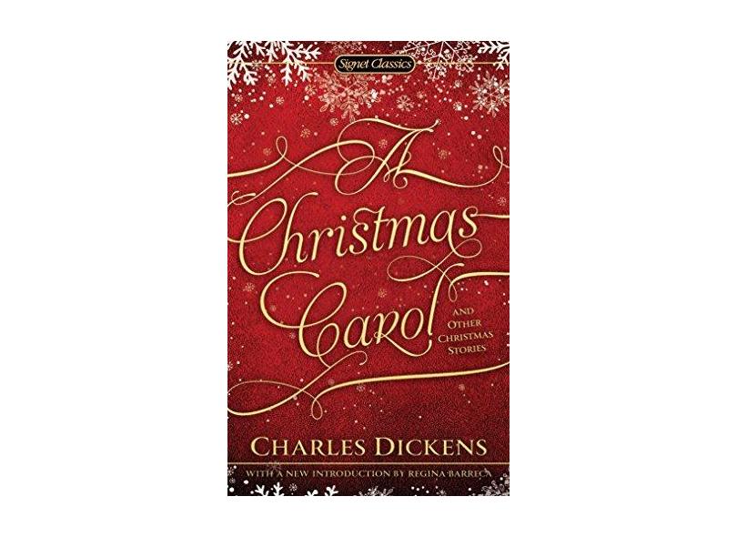 A Christmas Carol and Other Christmas Stories - Charles Dickens - 9780451532022