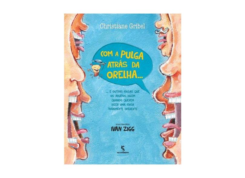 Com a Pulga Atrás da Orelha - Capa Comum - 9788516085261