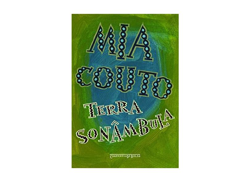 Terra Sonâmbula - Mia Couto - 9788535925814