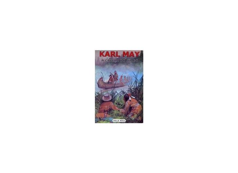 A Cabeca Do Diabo - Karl May - 9788573444971
