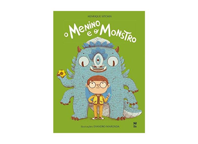 O Menino e o Monstro - Henrique Sitchin - 9788578885366