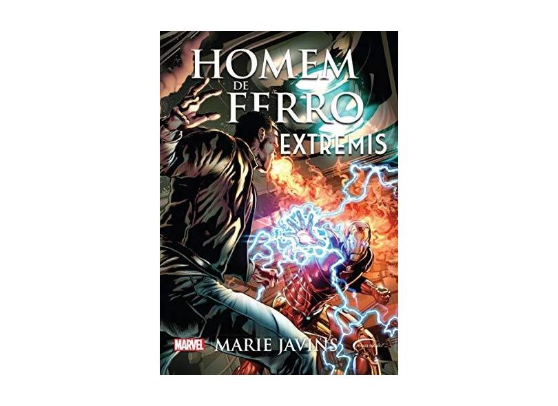 Homem De Ferro: Extremis - Vol.16 - Coleção Marvel - Marie Javins - 9788542810424